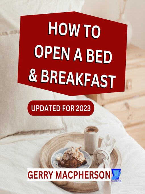 Cover image for How to Open a Bed and Breakfast--2023